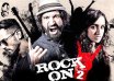 Rock On 2